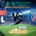 Prediksi Skor Olympique Lyonnais Vs Paris Saint-Germain FC 4 Februari 2019