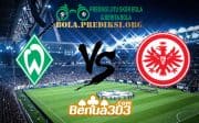 Prediksi Skor Werder Bremen Vs Eintracht Frankfurt 27 Januari 2019