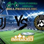 Prediksi Skor Juventus Vs Udinese 9 Maret 2019