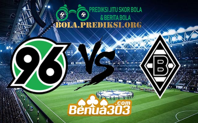 Prediksi Skor Hannover 96 Vs Borussia M’Gladbach 13 April 2019