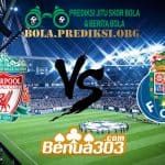 Prediksi Skor Liverpool Vs Porto 10 April 2019