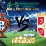 Prediksi Skor Portugal Vs Serbia 26 Maret 2019