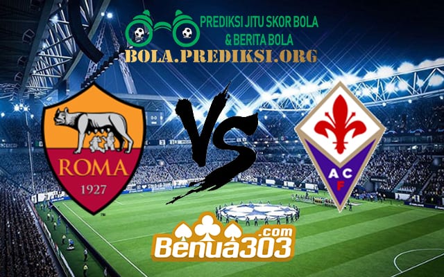 Prediksi Skor Roma Vs Fiorentina 4 April 2019