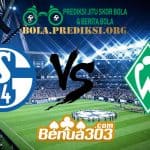Prediksi Skor Schalke 04 Vs Werder Bremen 4 April 2019
