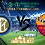 Prediksi Skor Internazionale Vs Roma 21 April 2019
