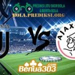 Prediksi Skor Juventus Vs Ajax 17 April 2019