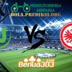 Prediksi Skor Wolfsburg Vs Eintracht Frankfurt 23 April 2019