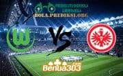 Prediksi Skor Wolfsburg Vs Eintracht Frankfurt 23 April 2019