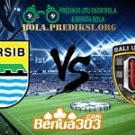 Prediksi Skor Persib Vs Bali United 26 Juli 2019